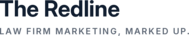 The Redline - Law firm marketing, marked up.